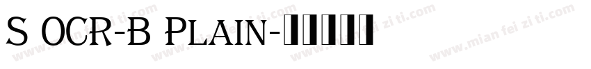 S OCR-B Plain字体转换